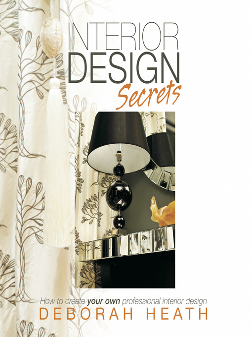 Title details for Interior Design Secrets by Deborah Heath - Available